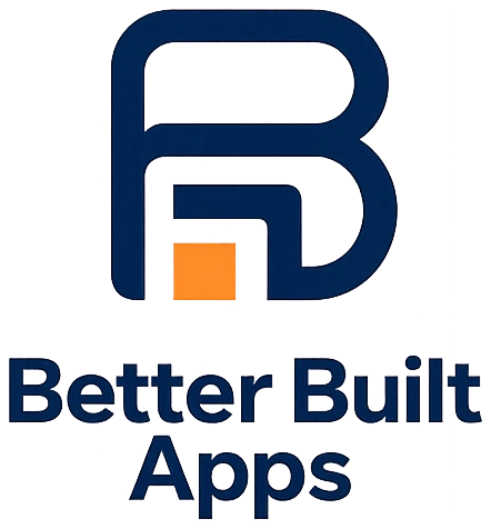 Better Built Apps